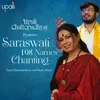 About Saraswati 108 Names Chanting Song